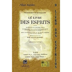 Kardec, Allan O Livro dos Espiritos Kardec, Allan O Livro dos Espiritos