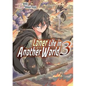 Shoji Goji Loner Life in Another World Vol. 3 (manga) (Loner Life in Another World) Shoji Goji Loner Life in Another World Vol. 3 (manga) (Loner Life in Another World)