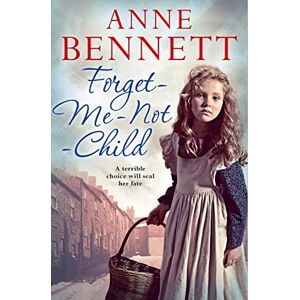Bennett, Anne Forget-Me-Not Child Bennett, Anne Forget-Me-Not Child