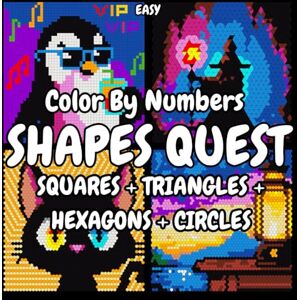Z, Selest Color by Number for Adults: Shapes Quest Easy Squares, Triangles, Hexagons, Circles: Mystery Mosaic Activity Book to Relax for Adults (Black Background) Z, Selest Color by Number for Adults: Shapes Quest Easy Squares, Triangles, Hexagons, Circles: Mystery Mosaic Activity Book to Relax for Adults (Black Background)