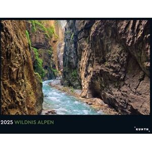KUNTH Wall Calendar Wilderness Alps 2025 KUNTH Wall Calendar Wilderness Alps 2025
