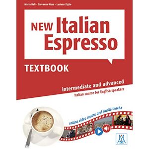 Bali, Maria New Italian Espresso: Textbook + ebook Intermediate/advanced Bali, Maria New Italian Espresso: Textbook + ebook Intermediate/advanced