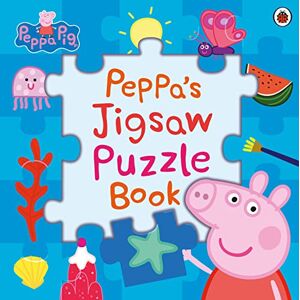 Peppa Pig : Peppa’s Jigsaw Puzzle Book Peppa Pig : Peppa’s Jigsaw Puzzle Book