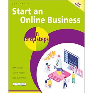 Smith, Jon Start an Online Business in easy steps Smith, Jon Start an Online Business in easy steps