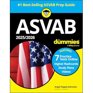 Papple Johnston, Angie 2025/2026 ASVAB For Dummies: Book + 7 Practice Tests, Flashcards, and Videos Online Papple Johnston, Angie 2025/2026 ASVAB For Dummies: Book + 7 Practice Tests, Flashcards, and Videos Online