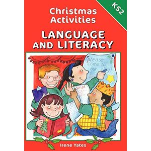 Irene Yates Christmas Activities for Language and Literacy KS2 Irene Yates Christmas Activities for Language and Literacy KS2