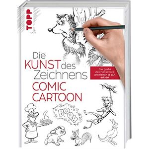 frechverlag Die Kunst des Zeichnens Comic Cartoon: Die große Zeichenschule: praxisnah & gut erklärt frechverlag Die Kunst des Zeichnens Comic Cartoon: Die große Zeichenschule: praxisnah & gut erklärt
