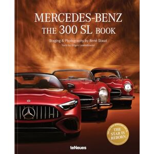 Staud, Rene The Mercedes-Benz 300 SL Book: Revised 70 Years Anniversary Edition. Staud, Rene The Mercedes-Benz 300 SL Book: Revised 70 Years Anniversary Edition.