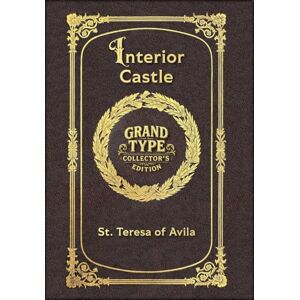 St Teresa of Avila Large Print Interior Castle Grand Type Collector's Edition Matte Hardcover with Dust Jacket St Teresa of Avila Large Print Interior Castle Grand Type Collector's Edition Matte Hardcover with Dust Jacket