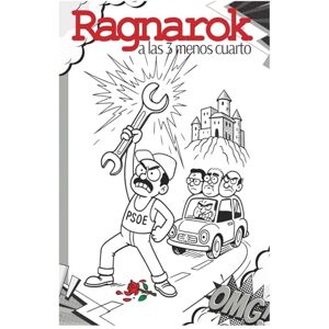 Creative Labs Ragnarok a las tres menos cuarto: 1 (Expaña: Manual de Supervivencia) Creative Labs Ragnarok a las tres menos cuarto: 1 (Expaña: Manual de Supervivencia)