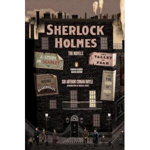 Conan Doyle, Arthur Sherlock Holmes: The Novels (Penguin Classics Deluxe Edition) Conan Doyle, Arthur Sherlock Holmes: The Novels (Penguin Classics Deluxe Edition)
