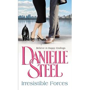 Steel, Danielle Irresistible Forces Steel, Danielle Irresistible Forces