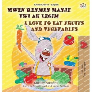 Admont, Shelley I Love to Eat Fruits and Vegetables (Haitian Creole English Bilingual Children's Book) (Haitian Creole English Bilingual Collection) Admont, Shelley I Love to Eat Fruits and Vegetables (Haitian Creole English Bilingual Children's Book) (Haitian Creole English Bilingual Collection)