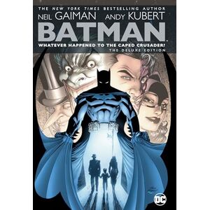 Neil Gaiman Batman: Whatever Happened to the Caped Crusader?: Deluxe 2020 Edition Neil Gaiman Batman: Whatever Happened to the Caped Crusader?: Deluxe 2020 Edition