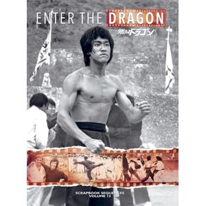 Bruce Lee: Enter the Dragon Scrapbook Sequences Vol. 13 Special Hardback Edition Bruce Lee: Enter the Dragon Scrapbook Sequences Vol. 13 Special Hardback Edition