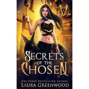 Greenwood, Laura Secrets Of The Chosen (The Apprentice Of Anubis) Greenwood, Laura Secrets Of The Chosen (The Apprentice Of Anubis)