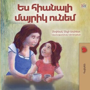 Admont, Shelley My Mom is Awesome (Armenian Children's Book) (Armenian Bedtime Collection) Admont, Shelley My Mom is Awesome (Armenian Children's Book) (Armenian Bedtime Collection)