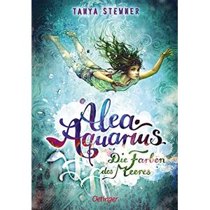 Stewner, Tanya Alea Aquarius/Die Farben des Meeres Stewner, Tanya Alea Aquarius/Die Farben des Meeres
