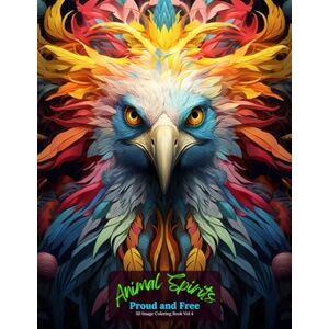 Publishing, Oley Animal Spirits: Proud and Free Coloring Book Vol 4 Publishing, Oley Animal Spirits: Proud and Free Coloring Book Vol 4