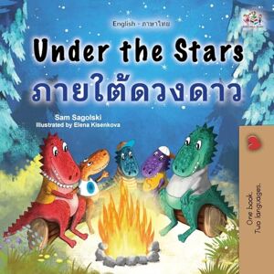 Sagolski, Sam Under the Stars (English Thai Bilingual Kids Book) (English Thai Bilingual Collection) Sagolski, Sam Under the Stars (English Thai Bilingual Kids Book) (English Thai Bilingual Collection)