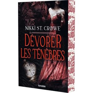 St. Crowe, Nikki Dévoreur d'hommes Tome 02 Dévorer les ténèbres (broché) (02): Tome 2, Dévoreur d'hommes St. Crowe, Nikki Dévoreur d'hommes Tome 02 Dévorer les ténèbres (broché) (02): Tome 2, Dévoreur d'hommes