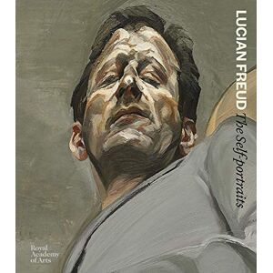 David Dawson Lucian Freud: The Self-portraits David Dawson Lucian Freud: The Self-portraits
