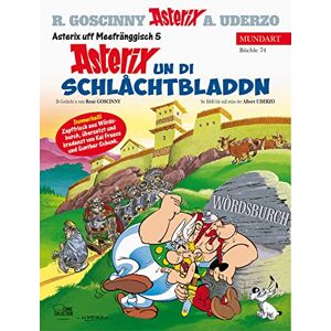 Goscinny, René Asterix Mundart Unterfränkisch V: Asterix un di Schlåchtbladdn Goscinny, René Asterix Mundart Unterfränkisch V: Asterix un di Schlåchtbladdn