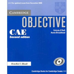 Dell Objective CAE Teacher's Book Dell Objective CAE Teacher's Book