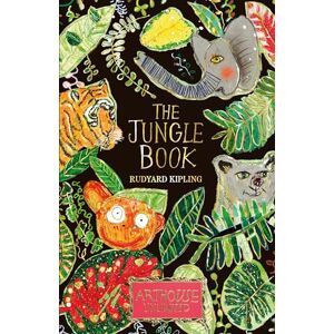 Kipling, Rudyard The Jungle Book: ARTHOUSE Unlimited Special Edition (ARTHOUSE Unlimited Children's Classics) Kipling, Rudyard The Jungle Book: ARTHOUSE Unlimited Special Edition (ARTHOUSE Unlimited Children's Classics)