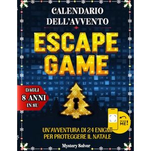 Solver, Mystery Calendario dell'Avvento Escape Game: 24 Enigmi per Proteggere il Natale Sfide accattivanti Diversificate e Interattive per Tutta la Famiglia dagli 8 Anni in su. Edizione a Colori 2025 Solver, Mystery Calendario dell'Avvento Escape Game: 24 Enigmi per Proteggere il Natale Sfide accattivanti Diversificate e Interattive per Tutta la Famiglia dagli 8 Anni in su. Edizione a Colori 2025