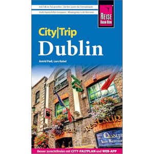 Fieß, Astrid Reise Know-How CityTrip Dublin: Reiseführer mit Stadtplan und kostenloser Web-App Fieß, Astrid Reise Know-How CityTrip Dublin: Reiseführer mit Stadtplan und kostenloser Web-App