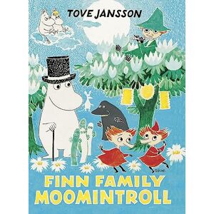 Jansson, Tove Finn Family Moomintroll: Tove Jansson (Moomins Collectors' Editions) Jansson, Tove Finn Family Moomintroll: Tove Jansson (Moomins Collectors' Editions)