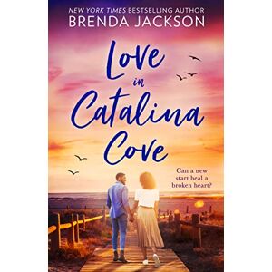 Jackson Love In Catalina Cove: An uplifting romance of second chances. Perfect for fans for Virgin River: Book 1 Jackson Love In Catalina Cove: An uplifting romance of second chances. Perfect for fans for Virgin River: Book 1