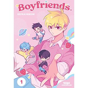 REFRAINBOW Boyfriends. Volume One: A WEBTOON Unscrolled Graphic Novel REFRAINBOW Boyfriends. Volume One: A WEBTOON Unscrolled Graphic Novel