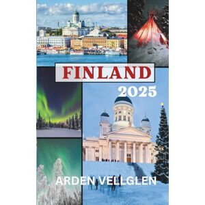 Vellglen, Arden FINLAND TRAVEL GUIDE 2025: A vivid contrast that hints at winter landscapes, cozy traditions, and the emotional warmth that travelers often find in Nordic culture. Vellglen, Arden FINLAND TRAVEL GUIDE 2025: A vivid contrast that hints at winter landscapes, cozy traditions, and the emotional warmth that travelers often find in Nordic culture.