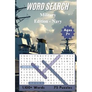 Publishing, PFE Navy Word Search Puzzle Book: U.S. Military Edition 75 Word Hunts, Pages of Brain-Boosting Fun 6"x9" Paperback for Veterans, Soldiers, & Patriotic Puzzle Lovers (Military Word Search Series) Publishing, PFE Navy Word Search Puzzle Book: U.S. Military Edition 75 Word Hunts, Pages of Brain-Boosting Fun 6"x9" Paperback for Veterans, Soldiers, & Patriotic Puzzle Lovers (Military Word Search Series)