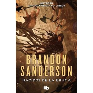 Sanderson, Brandon Nacidos de la Bruma / Mistborn: El Imperio Final: 1 (Trilogía Original Mistborn) Sanderson, Brandon Nacidos de la Bruma / Mistborn: El Imperio Final: 1 (Trilogía Original Mistborn)