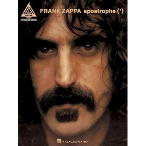 Various Frank Zappa Apostrophe (') Guitar Sheet Music Book Guitar Tablature Songbook with Note-for-Note Transcriptions Jazz Rock Fusion for Electric ... Music Book for Fans (Guitar Recorded Version) Various Frank Zappa Apostrophe (') Guitar Sheet Music Book Guitar Tablature Songbook with Note-for-Note Transcriptions Jazz Rock Fusion for Electric ... Music Book for Fans (Guitar Recorded Version)