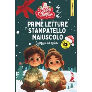 Books, Richmouren Prime Letture Stampatello Maiuscolo: La Magia del Natale Per Bambini dai 6 agli 8 Anni – Storie Natalizie per Imparare a Leggere da Soli, Lontano dagli Schermi, Coltivando Emozioni e Autonomia Books, Richmouren Prime Letture Stampatello Maiuscolo: La Magia del Natale Per Bambini dai 6 agli 8 Anni – Storie Natalizie per Imparare a Leggere da Soli, Lontano dagli Schermi, Coltivando Emozioni e Autonomia