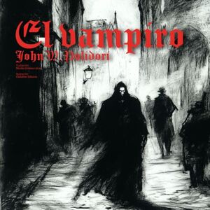 Polidori, John William El vampiro Polidori, John William El vampiro