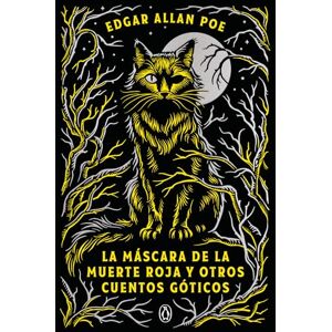 Poe, Edgar Allan La máscara de la muerte roja y otros cuentos góticos (Penguin Clásicos) Poe, Edgar Allan La máscara de la muerte roja y otros cuentos góticos (Penguin Clásicos)