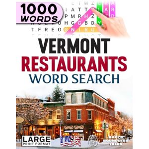 STATES OF AMERICA WORD SEARCH BOOKS Vermont Restaurants Word Search: Large Print STATES OF AMERICA WORD SEARCH BOOKS Vermont Restaurants Word Search: Large Print