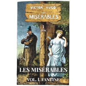Hugo Boss Les Misérables: Volume 1 Fantine (Skylark Classics) Hugo Boss Les Misérables: Volume 1 Fantine (Skylark Classics)