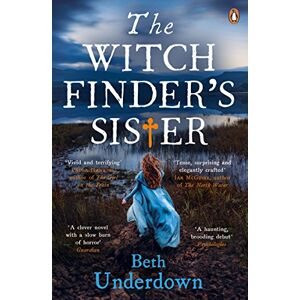 Underdown, Beth The Witchfinder's Sister: A haunting historical thriller perfect for fans of The Familiars and The Dutch House Underdown, Beth The Witchfinder's Sister: A haunting historical thriller perfect for fans of The Familiars and The Dutch House