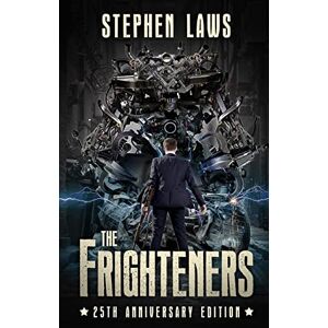 Laws, Stephen The Frighteners: 25th Anniversary Edition Laws, Stephen The Frighteners: 25th Anniversary Edition