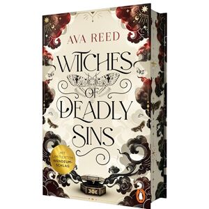 Reed, Ava Witches of Deadly Sins: Roman. Der Start der einzigartigen und mythischen slow burn Urban-Fantasy der SPIEGEL-Bestsellerautorin Reed, Ava Witches of Deadly Sins: Roman. Der Start der einzigartigen und mythischen slow burn Urban-Fantasy der SPIEGEL-Bestsellerautorin