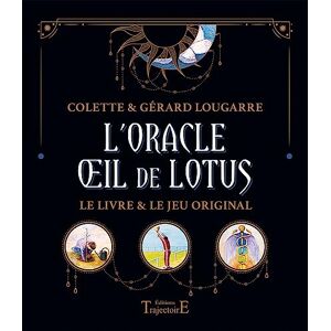 Lougarre, Colette L'ORACLE OEIL DE LOTUS COFFRET LE LIVRE ET LE JEU ORIGINAL: Le livre et le jeu original. Avec 55 cartes Lougarre, Colette L'ORACLE OEIL DE LOTUS COFFRET LE LIVRE ET LE JEU ORIGINAL: Le livre et le jeu original. Avec 55 cartes