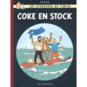 Hergé Coke en stock: Edition fac-similé en couleurs Hergé Coke en stock: Edition fac-similé en couleurs