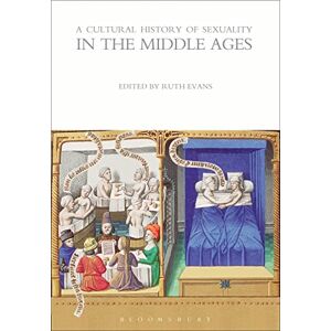 A Cultural History of Sexuality in the Middle Ages (The Cultural Histories Series) A Cultural History of Sexuality in the Middle Ages (The Cultural Histories Series)