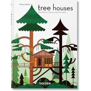 Jodidio, Philip Tree Houses. 45th Ed.: Fairy-tale Castles in the Air (45th Edition) Jodidio, Philip Tree Houses. 45th Ed.: Fairy-tale Castles in the Air (45th Edition)